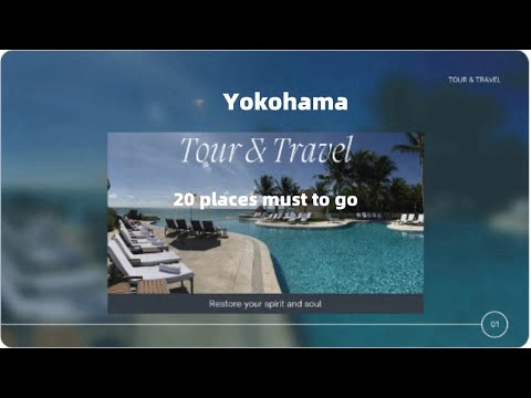 Yokohama Uncovered  Top 20 Must See Attractions