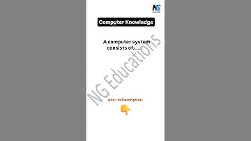 Computer System | Computer Knowledge | Computer Skill | Computer Engineering
