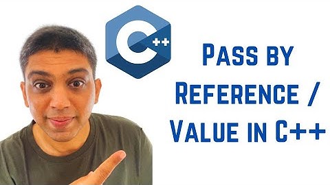 C++ Tutorial for Beginners - Pass by Reference / Value in C++