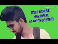 Mirza Khan sad status Whatsapp Status Video Download Free
