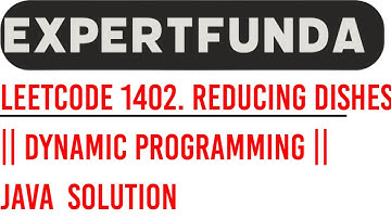 Leetcode 1402. Reducing Dishes || Top-Down Dynamic Programming || Java