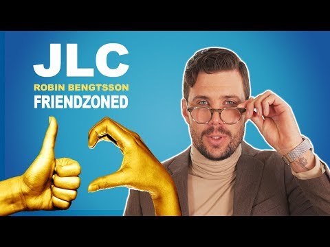 JLC & ROBIN BENGTSSON - FRIENDZONED. (MUSIKVIDEO)