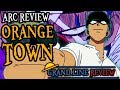 Orange Town (Arc Review)