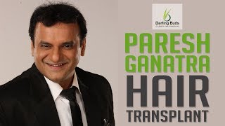 Paresh Ganatra Hair Transplant | Dr. Bhatti