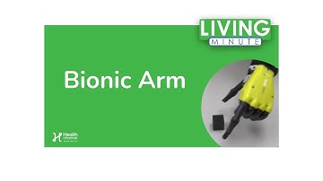 Advances in the Bionic Arm | Living Minute