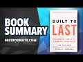 Built to Last | Successful Habits of Visionary Companies |  Jim Collins | Book Summary