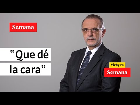 “Que el ministro de Defensa le dé la cara a los colombianos”: Juan Espinal | Vicky en Semana