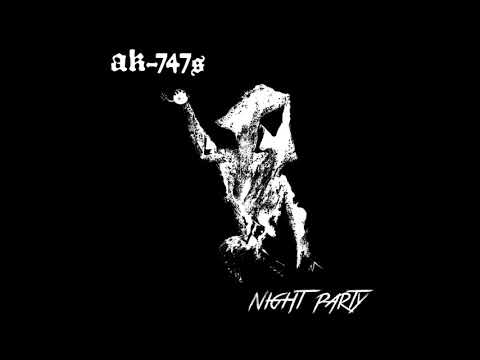 Harmless - AK-747s - Night Party (2017)