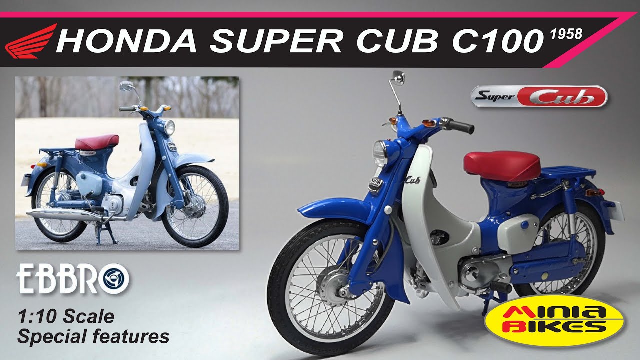 EP74. HONDA SUPER CUB C100 1958 EBBRO 1:10 SCALE MINIATURE REVIEW