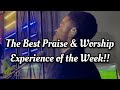 Powerful Praise & Worship Session | Best of the Week (Live Church)