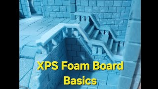 XPS Foam Board Building and Texturing Tutorial
