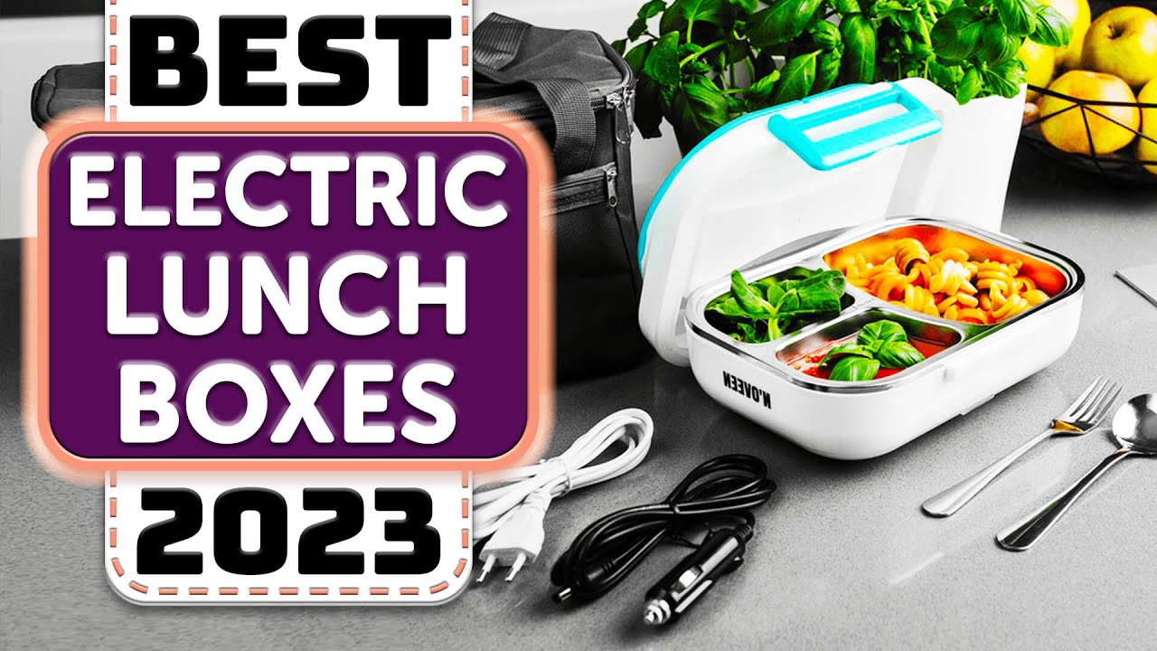 Best Electric Lunch Box Top 10 Best Electric Lunch Boxes in 2023