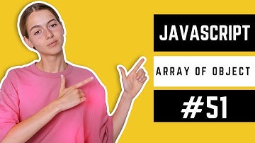 JavaScript Array of Objects Tutorial | JavaScript Course in Urdu #51