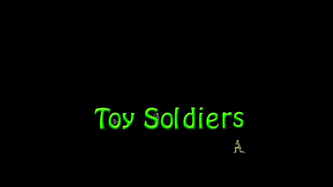 Toy Soldiers YouTube