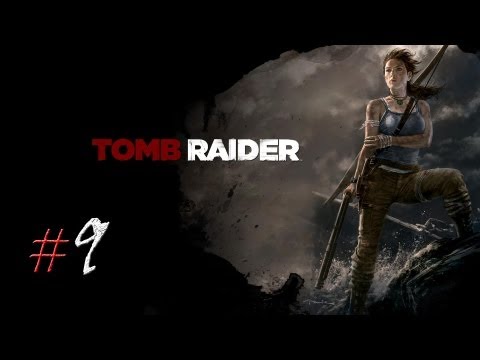 Смотреть прохождение игры Tomb Raider. Серия 9 - На их территории.