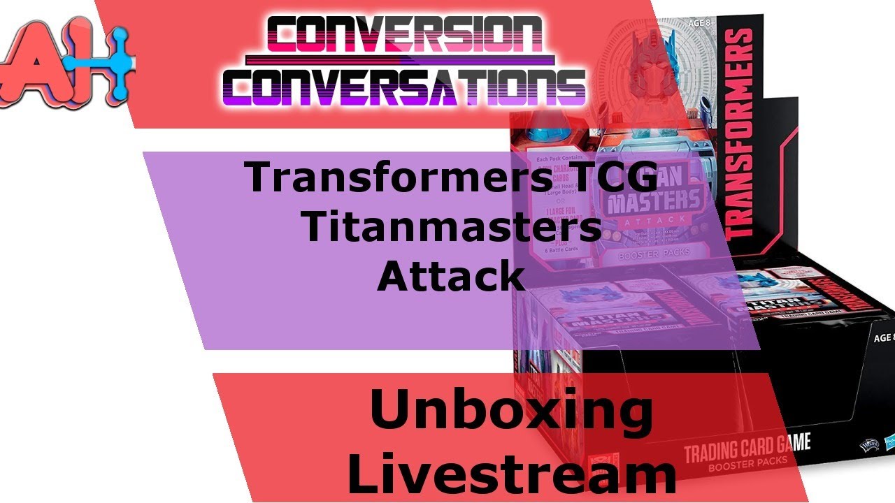 Conversion Conversations: Transformers TCG Wave 5 Titanmasters Attack Live Unboxing and Giveaway