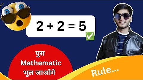 How to proof 2+2=5 /😯 Breaking the rules of  mathematics/maths tricks fun