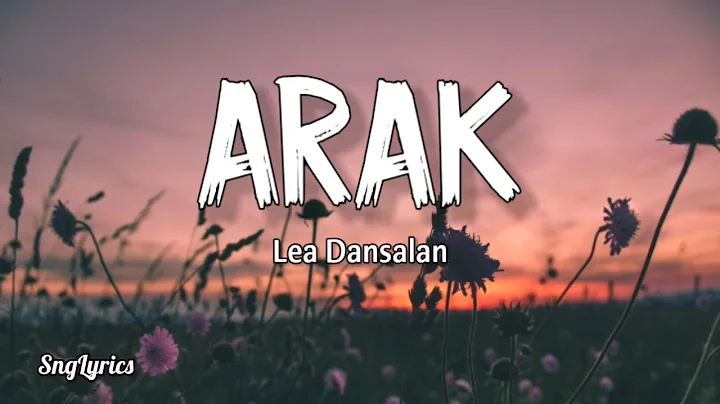 Arak - Lea Dansalan (Ilocano Songs) (lyrics)