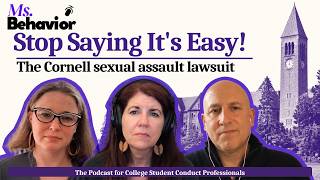 Stop Saying It's Easy! Cornell's Situation Is Our Situation