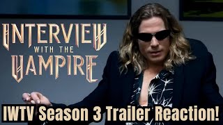 IWTV Season 3 First Look Trailer Reaction!