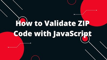 How to Validate ZIP Code with JavaScript