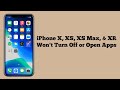 iPhone X, XS, XS Max, XR Won&#39;t Turn Off or Open Apps on iOS 17 (Fixed)