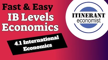IB economics - 4.1 - International economics