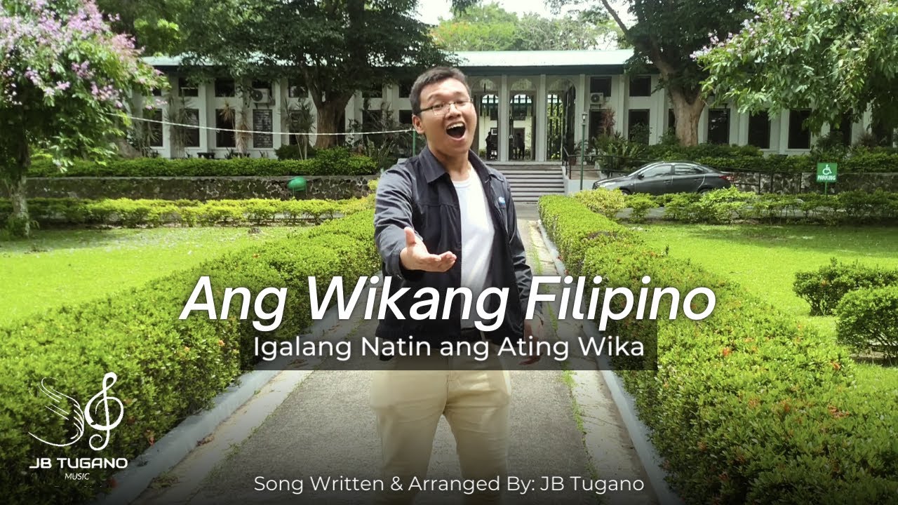 Ang Wikang Filipino Igalang Natin ang Ating Wika   Jingle MV PCU Dasmarias
