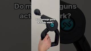 Do massage guns actually work?