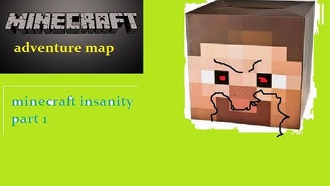 minecraft insanity part 1 adventure map