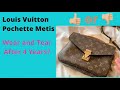 Louis Vuitton Pochette Metis l Wear and Tear review 2021l 4 year Upate!