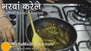 Bharwan Karela Recipe - Stuffed bitter gourd Recipe - Stuffed Masala Karela