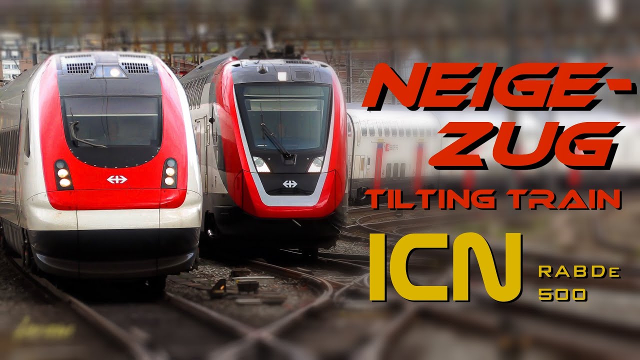 NEIGEZUG / TILTING TRAIN  RABDe500  ICN
