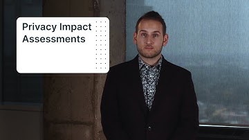 Understanding Privacy Impact Assessments - Siskinds LLP