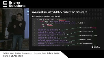 Making your System Debuggable - Lessons from Erlang Doctor | Paweł Chrząszcz
