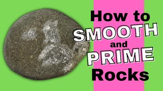 Rock Painting - How to SMOOTH and PRIME Rocks for Painting