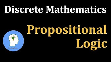 Discrete Maths: Propositional Logic | Introduction