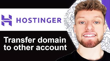 How To Transfer Hostinger Domain To Another Hostinger Account - Full Guide