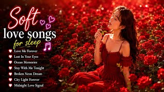 🌹 Soft Love Songs for Sleep 2026 💕 | Relaxing Romantic Playlist to Fall Asleep Peacefully 🌙✨ screenshot 5