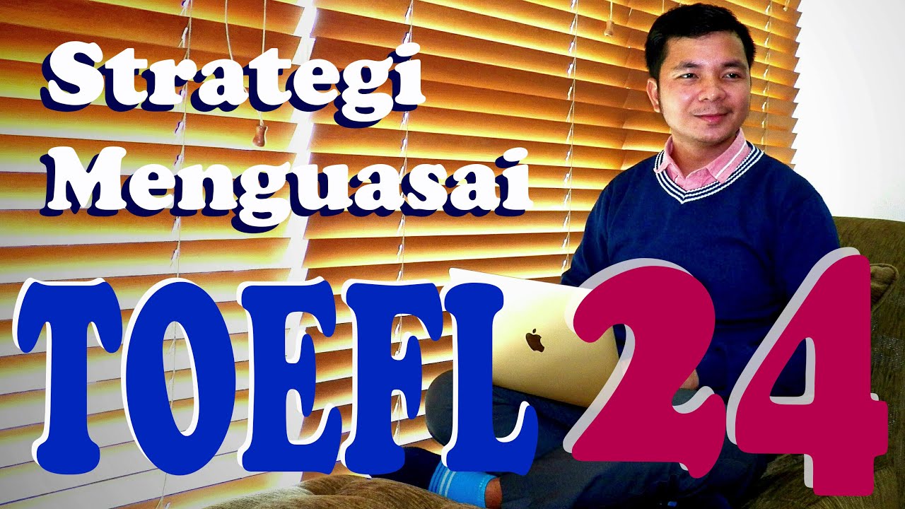 Strategi Menguasai TOEFL + ONLINE QUIZ (Tips 24) - Written Expression