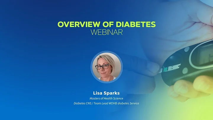 Overview Of Diabetes Webinar - Lisa Sparks