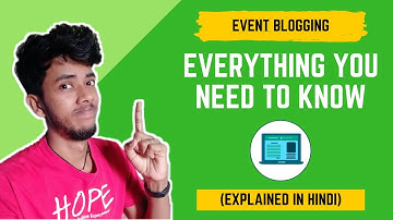 Event Blogging: What Is It? & How To Make $1000s With It? [HINDI]