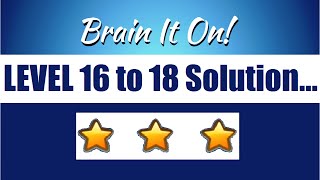brain it on physics puzzle game level 16 17 18 solution