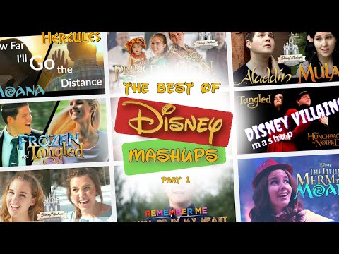 DISNEY Mashups Compilation (feat. "How Far I'll Go the Distance")