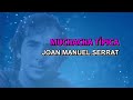Joan Manuel Serrat - Muchacha típica (Karaoke)