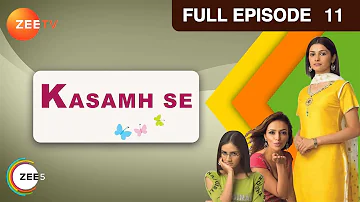 Kasamh Se - Full Episode - 11 - Prachi Desai, Ram Kapoor, Roshni Chopra - Zee TV