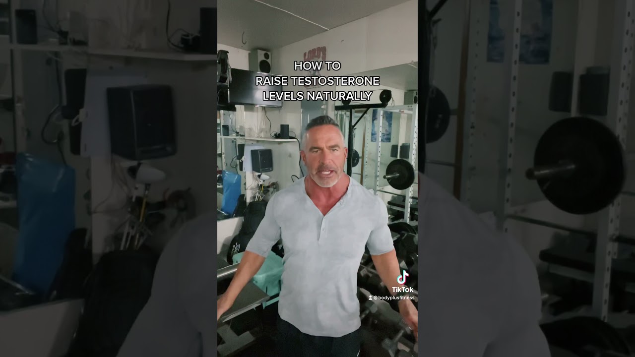 How to raise your testosterone levels naturally