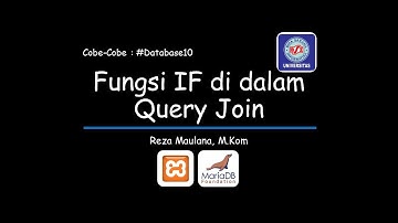 Cobe-Cobe : #Database10 (Fungsi IF di dalam Query Join)