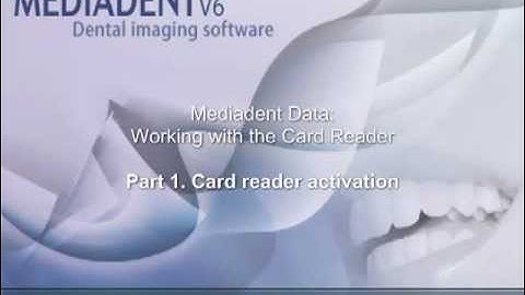 Part 1 Mediadent Data activating card reader
