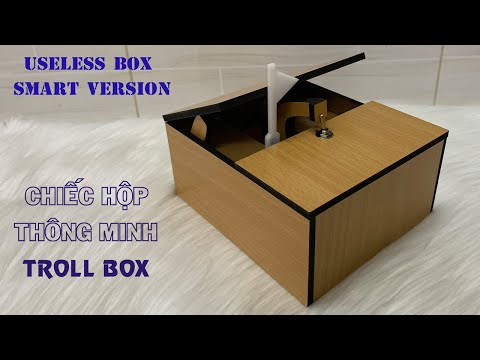 Video Chiếc hộp vô dụng - Troll box #hopvodung #uselessbox... - youtube